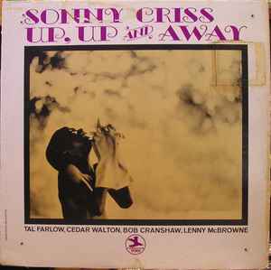 Sonny Criss - Up, Up And Away album cover
