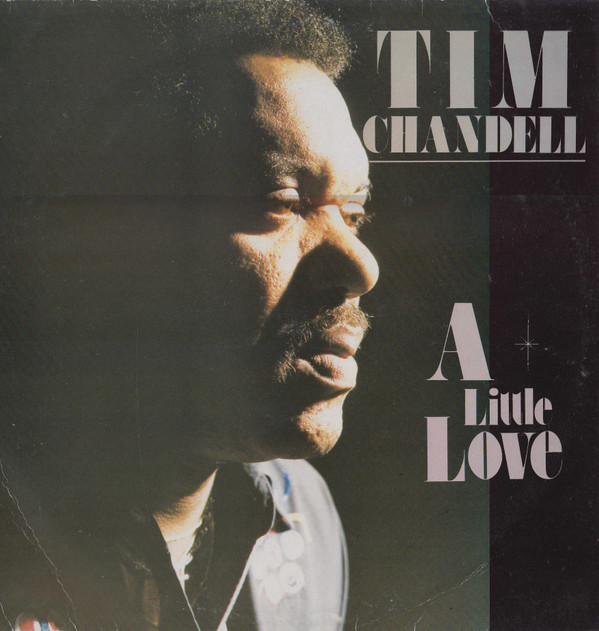 descargar álbum Tim Chandell - A Little Love