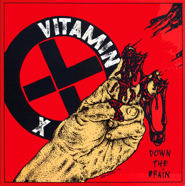 Vitamin X – Down The Drain (2002, Maroon, Vinyl) - Discogs