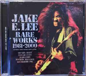 Jake E. Lee – Rare Works 1981-2000 (2020, CD) - Discogs