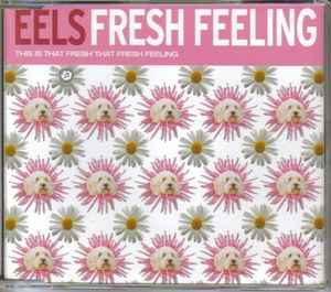 Eels - Fresh Feeling album cover