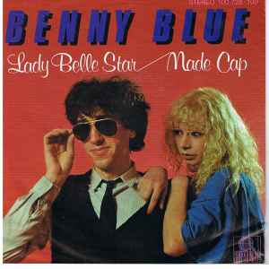 Benny Blue - Lady Belle Star / Made Cap album cover
