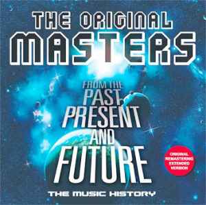 The Original Masters: From The Past, Present And Future - Various