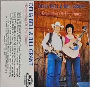 Delia Bell - Dreaming Of The Times album cover