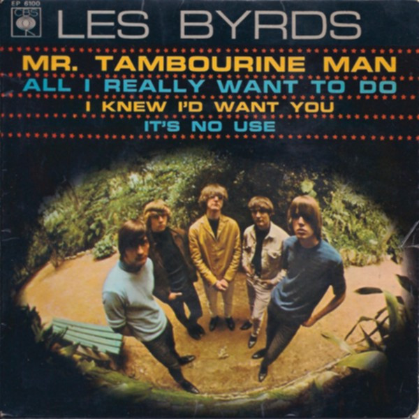 Les Byrds – Mr. Tambourine Man (1965, Vinyl) - Discogs