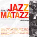 Guru – Guru's Jazzmatazz Vol. 4 (The Hip Hop Jazz Messenger