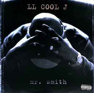 LL Cool J – Mr. Smith (2015, Vinyl) - Discogs