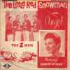 Dorothy McKegg - The Little Red Snowman / Angel
