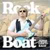 Jussi Lehtisalo - Rock Boat
