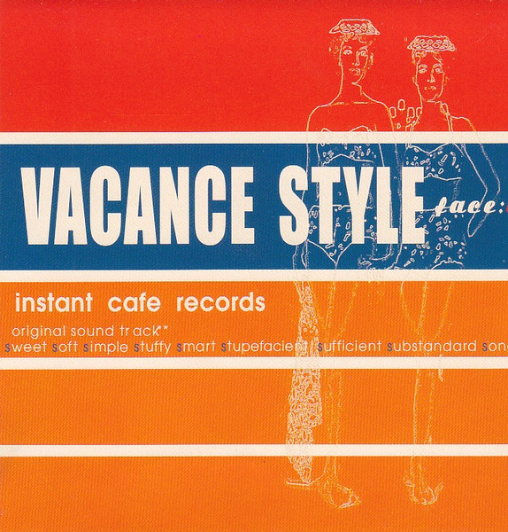 Instant Cafe Records – Vacance Style Face:a (2000, CD) - Discogs