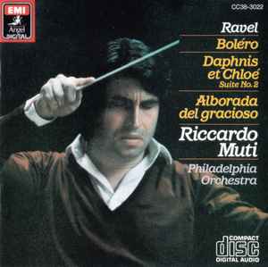 Ravel - Riccardo Muti, Philadelphia Orchestra – Boléro - Daphnis