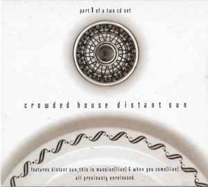 Crowded House - Distant Sun