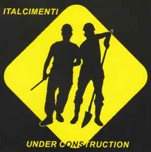 Italcimenti-Under Construction copertina album