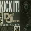Various - Kick It! (The Def Jam Sampler Volume One)