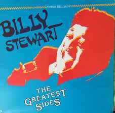 Billy Stewart - The Greatest Sides album cover