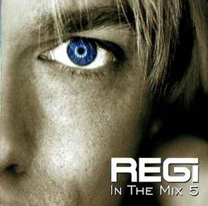 Regi - In The Mix 5