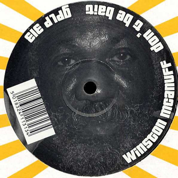 last ned album Winston Mcanuff - Dont Be Bait Sip A Cup Showcase Vol 13