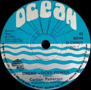 Carlton Patterson - Dread Locks Power / Black Lash