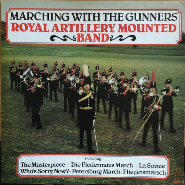 lataa albumi Royal Artillery Mounted Band - Marching With The Gunners