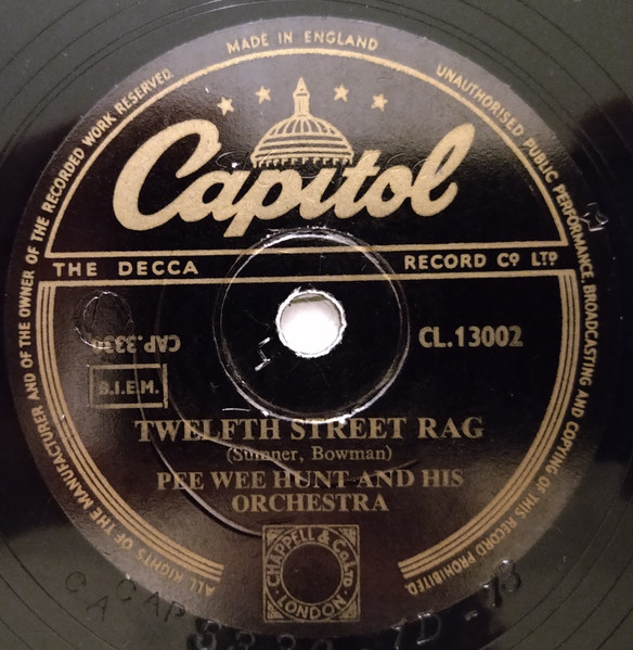 Pee Wee Hunt And His Orchestra – Twelfth Street Rag (1949, Vinyl