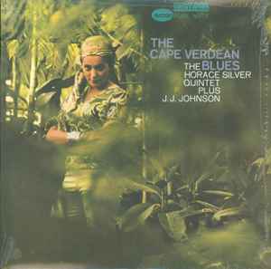 The Horace Silver Quintet - The Cape Verdean Blues album cover