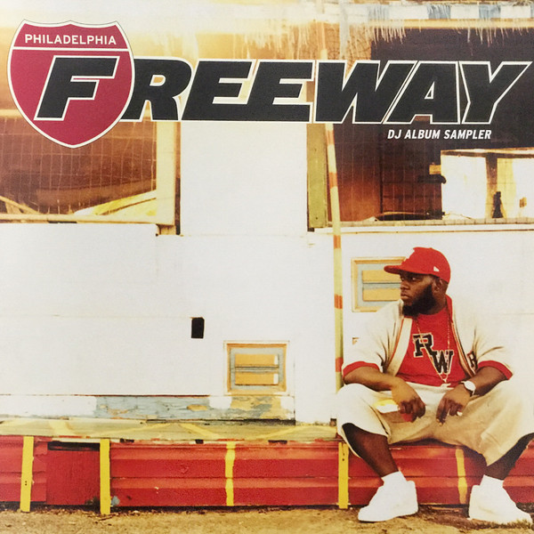 ladda ner album Freeway - Philadelphia Freeway DJ Album Sampler