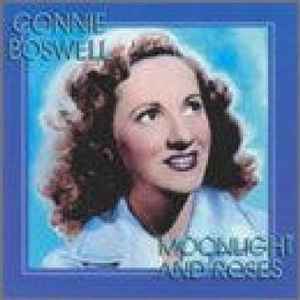 Connie Boswell - Moonlight And Roses album cover
