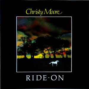 Ride On - Christy Moore