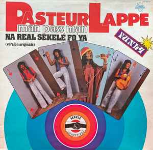Pasteur Lappé - Na Man Pass Man album cover