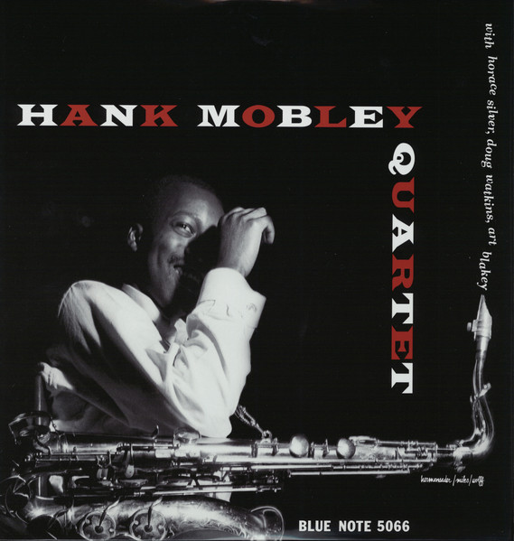 Hank Mobley Quartet - Hank Mobley Quartet | Releases | Discogs