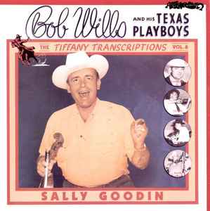 Bob Wills & His Texas Playboys - The Tiffany Transcriptions Vol. 6 album cover