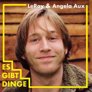 Leroy (26) - Es Gibt Dinge album cover