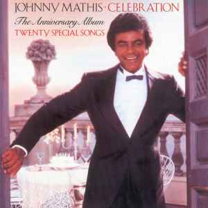 Johnny Mathis - Celebration - The Anniversary Album album cover