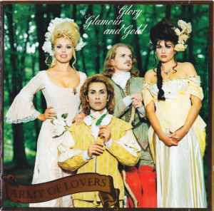 Glory Glamour And Gold - Army Of Lovers