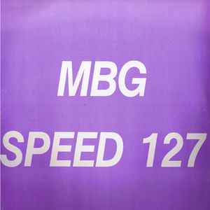 MBG - Speed 127 album cover