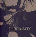 Cover of Relic Dances, 2004-12-06, CD