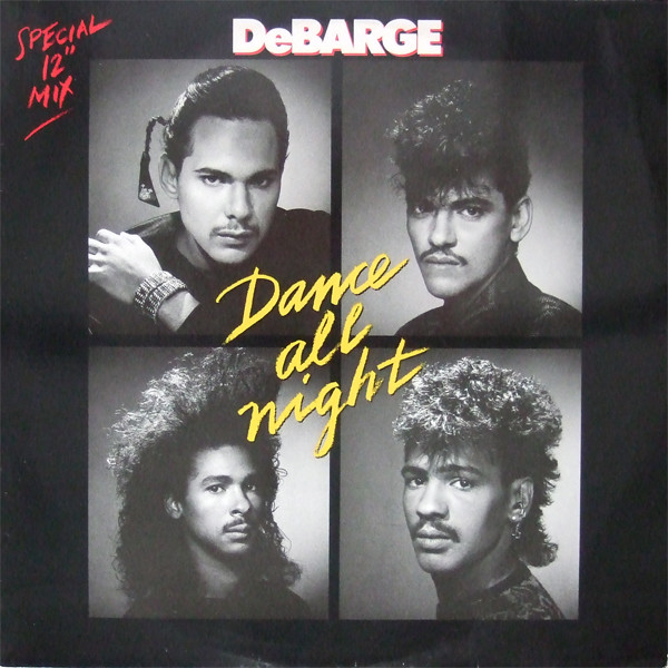 DeBarge – Dance All Night (1987, Vinyl) - Discogs