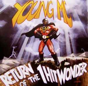 Young MC - Return Of The 1 Hit Wonder album cover