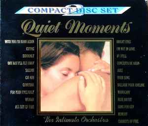 The Intimate Orchestra – Quiet Moments (CD) - Discogs