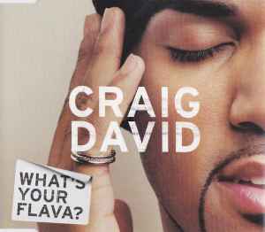 Craig David - What's Your Flava?