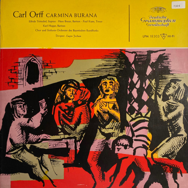 Carl Orff, The Bavarian Radio Orchestra And Chorus, Eugen Jochum