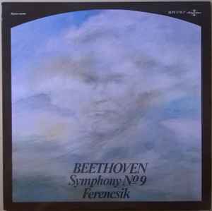 Symphony N° 9 - Ferencsik / Beethoven