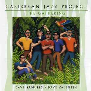 The Gathering - Caribbean Jazz Project