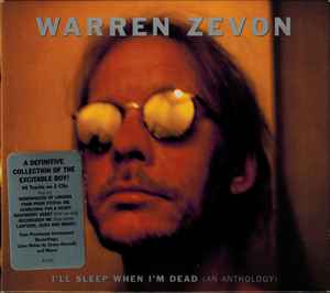 Warren Zevon - I'll Sleep When I'm Dead: An Anthology album cover