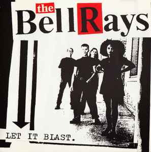 The Bellrays - Let It Blast album cover