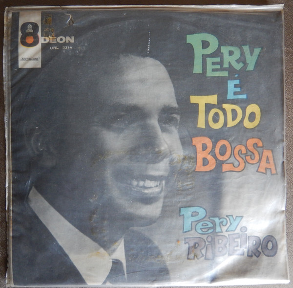 PERY RIBEIRO E TODO BOSSA / STEREO ORIGINAL-