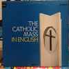 The Scholastics (2) - The Catholic Mass In English