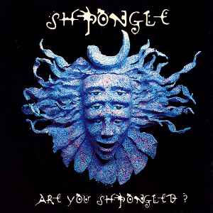Обложка альбома Are You Shpongled? от Shpongle
