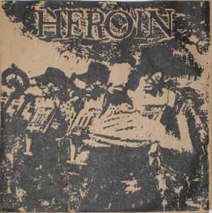 Heroin - Heroin
