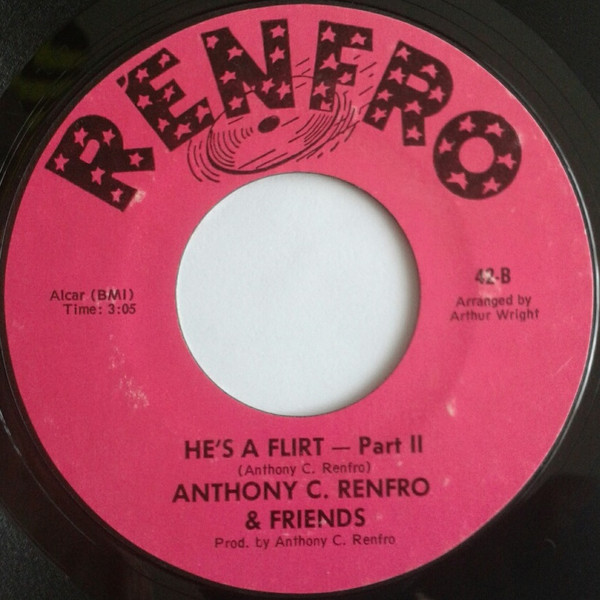 last ned album Anthony C Renfro & Friends - Hes A Flirt